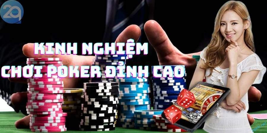 Kinh nghiệm chơi Poker