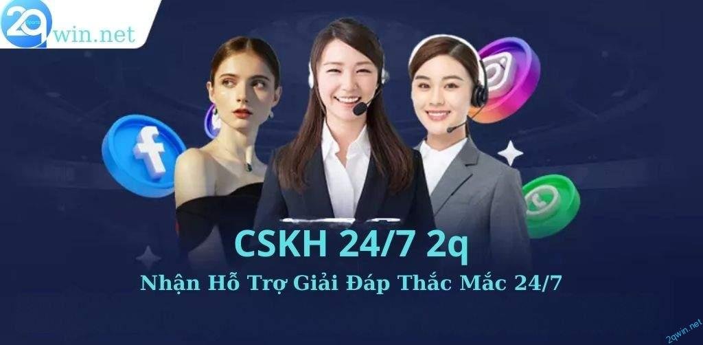 CSKH 2q 24/7