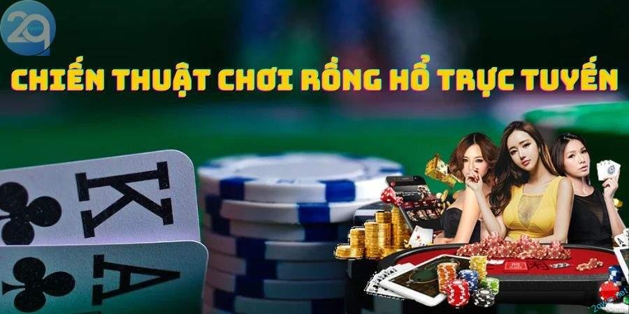  Rồng Hổ Trực Tuyến 