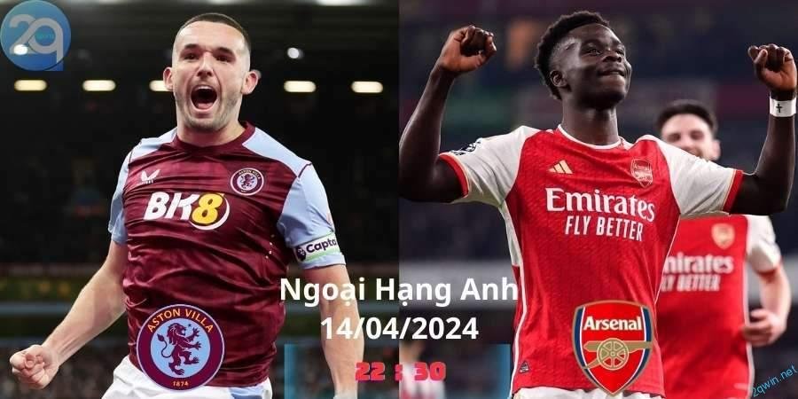 Soi Kèo Bóng Đá Arsenal vs Aston Villa