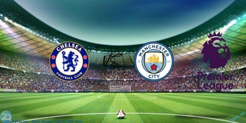 Soi kèo bóng đá Chelsea vs Manchester City 3